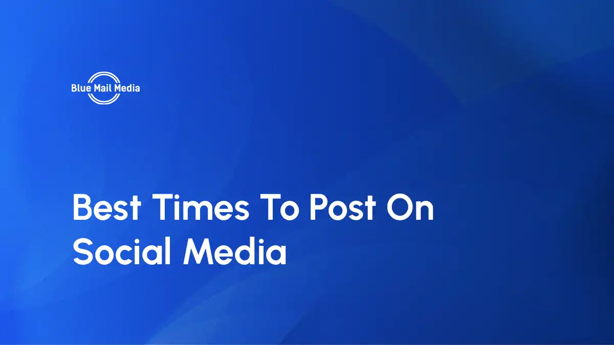 Best Times To Post On Social Media [Infographic]