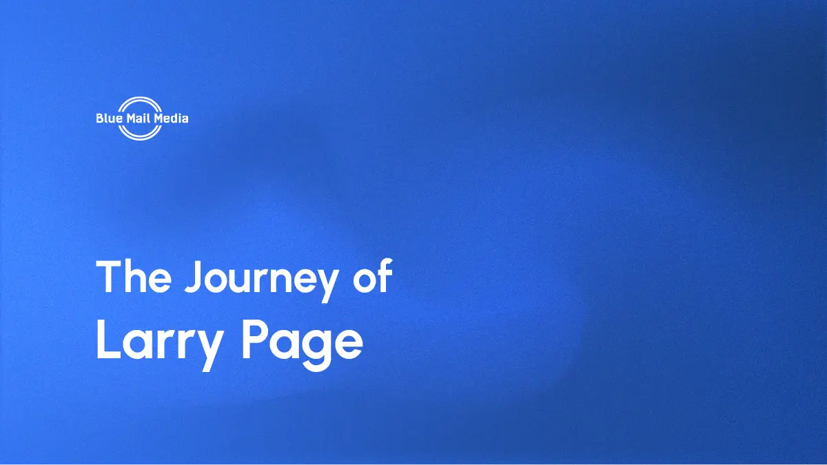 The Journey of Larry Page [Infographic]