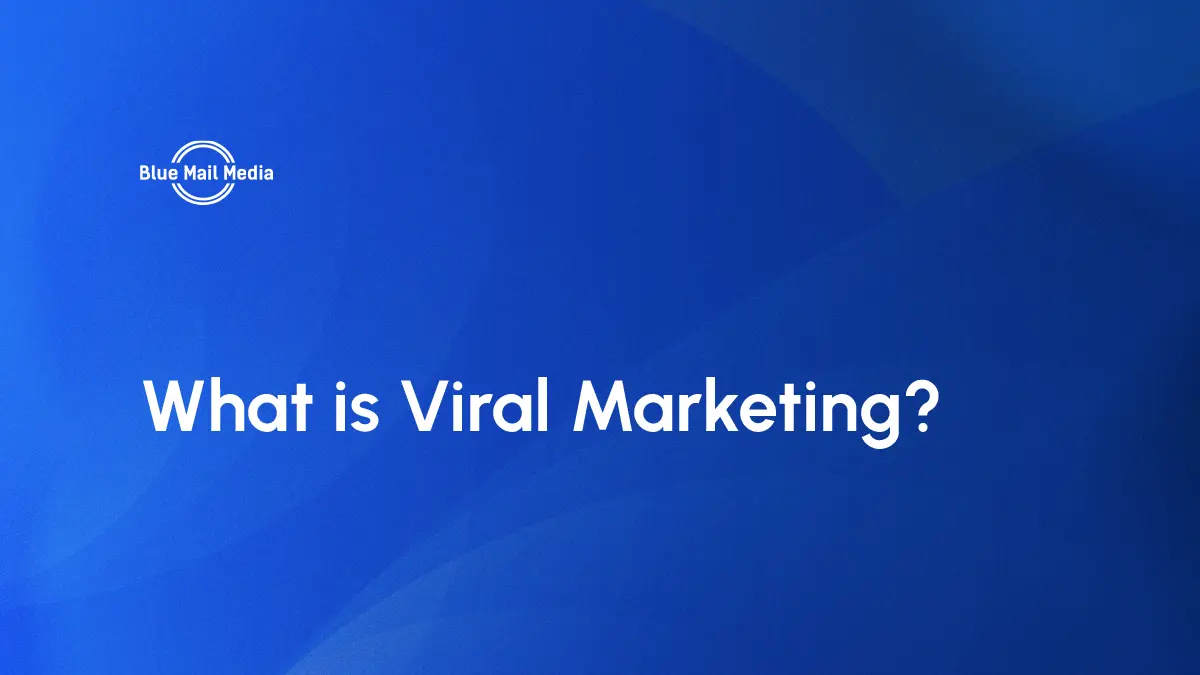 What is Viral Marketing?